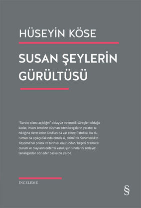 Susan Şeylerin Gürültüsü resmi
