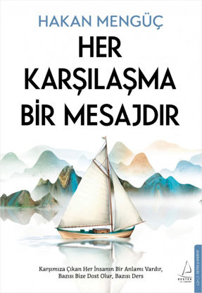 Her Karşılaşma Bir Mesajdır resmi