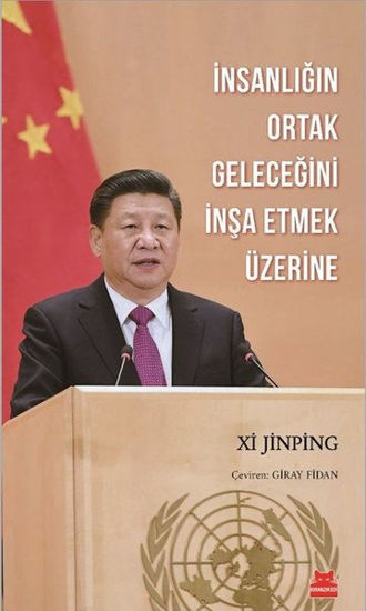 İnsanlığın Ortak Geleceğini İnşa Etmek Üzerine resmi