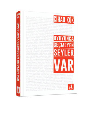 Uyuyunca Geçmeyen Şeyler Var resmi
