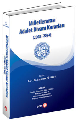 Milletlerarası Adalet Divanı Kararları (2008-2024) resmi