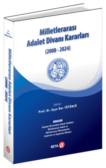 Milletlerarası Adalet Divanı Kararları (2008-2024) resmi