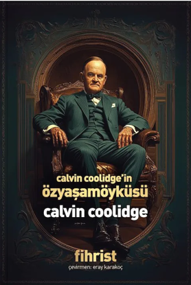 Calvin Coolidge’in Özyaşamöyküsü resmi