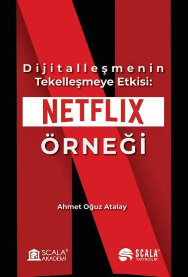 Dijitalleşmenin Tekelleşmeye Etkisi - Netflix Örneği resmi