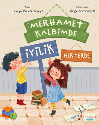 Merhamet Kalbimde İyilik Her Yerde resmi