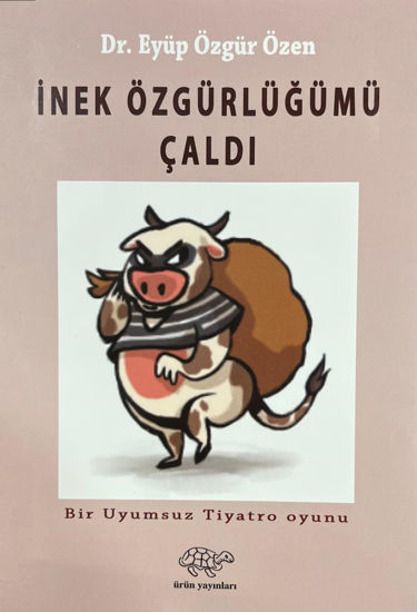 İnek Özgürlüğümü Çaldı resmi