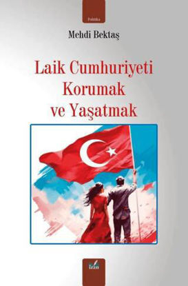 Laik Cumhuriyeti Korumak ve Yaşatmak resmi