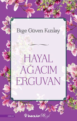 Hayal Ağacım Erguvan resmi