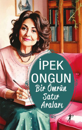 Bir Ömrün Satır Araları resmi