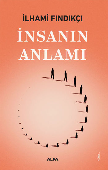 İnsanın Anlamı resmi