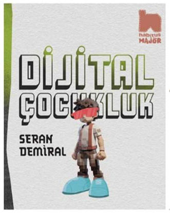 DİJİTAL ÇOCUKLUK resmi