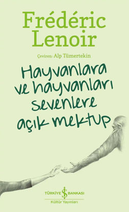HAYVANLARA VE HAYVANLARI SEVENLERE AÇIK MEKTUP resmi