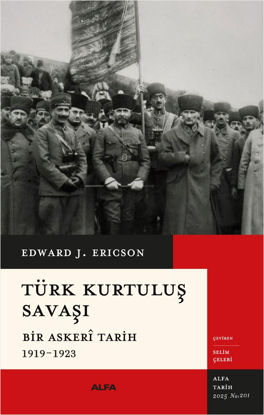 TÜRK KURTULUŞ SAVAŞI - ASKERİ BİR TARİH (1919-1923) resmi