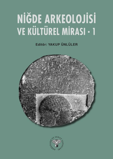 Niğde Arkeoloji ve Kültürel Mirası – 1 resmi
