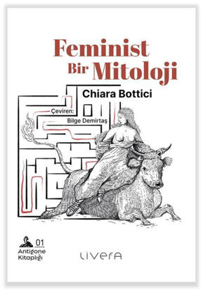 FEMİNİST BİR MİTOLOJİ resmi