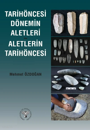 Tarihöncesi Dönemin Aletleri resmi
