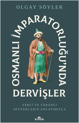 Osmanlı İmparatorluğu’nda Dervişler resmi