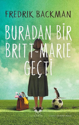 Buradan Bir Britt-Marie Geçti resmi