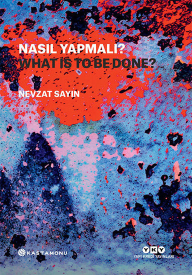 Nasıl Yapmalı? -  What Is To Be Done? resmi