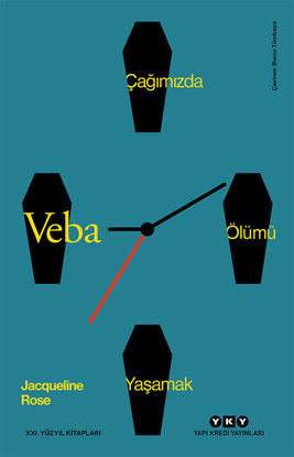 Veba - Çağımızda Ölümü Yaşamak resmi