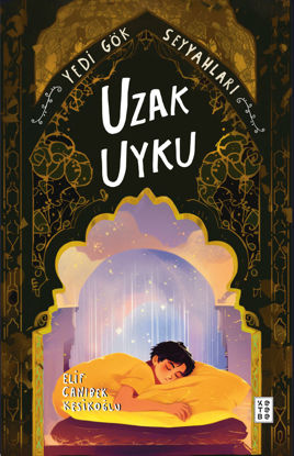 Yedi Gök Seyyahları - Uzak Uyku resmi