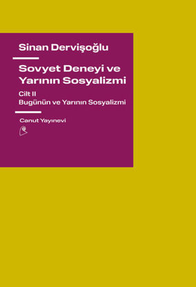 Sovyet Deneyi ve Yarının Sosyalizmi Cilt 2 resmi