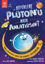 Büyüklere Plüton’u Nasıl Anlatırsın ? resmi