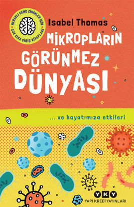 MİKROPLARIN GÖRÜNMEZ DÜNYASI resmi
