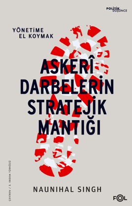 Askeri Darbelerin Stratejik Mantığı resmi