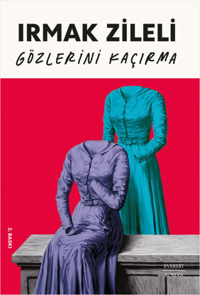GÖZLERİNİ KAÇIRMA resmi