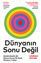 Dünyanın Sonu Değil resmi