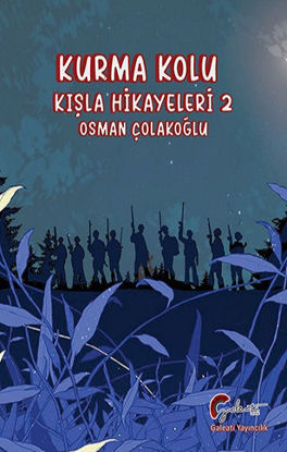 Kurma Kolu - Kışla Hikayeleri 2 resmi