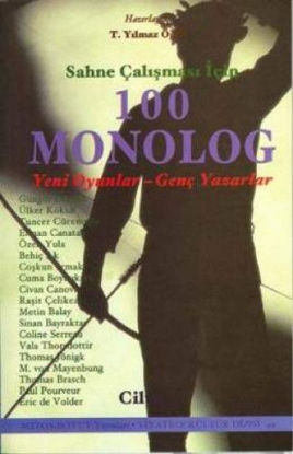Sahne Çalışması İçin 100 Monolog - Cilt 3 resmi