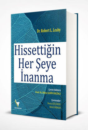 Hissettiğin Her Şeye İnanma resmi