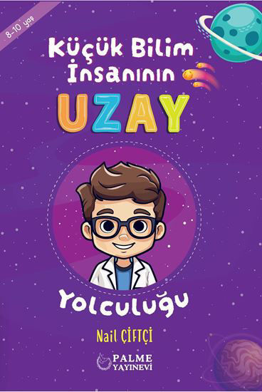 Küçük Bilim İnsanın Uzay Yolculuğu resmi