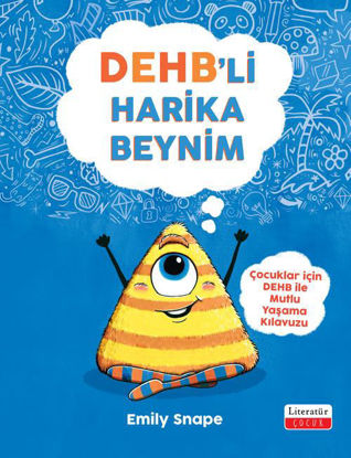DEHB'li Harika Beynim resmi