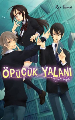 Öpücük Yalanı - Gizemli Sevgili resmi