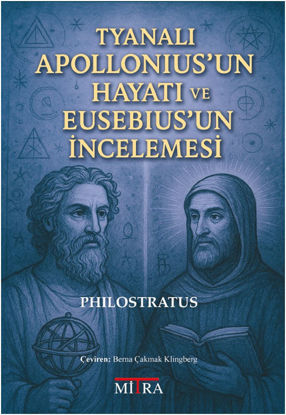 Tyanalı Apollonius’un Hayatı ve Eusebius’un İncelemesi resmi