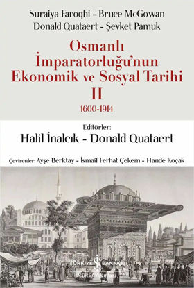 Osmanlı İmparatorluğu’nun Ekonomik ve Sosyal Tarihi 2 resmi