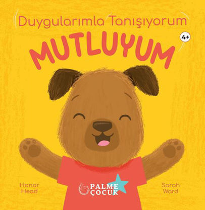 Duygularımla Tanışıyorum - Mutluyum resmi