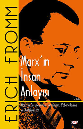 Marx'ın İnsan Anlayışı resmi