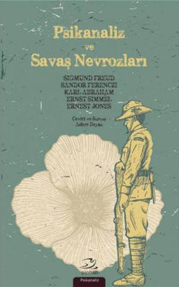 Psikanaliz ve Savaş Nevrozları resmi