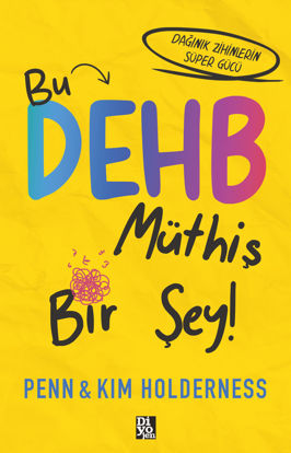 Bu DEHB Müthiş Bir Şey ! resmi