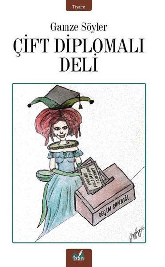 Çift Diplomalı Deli resmi