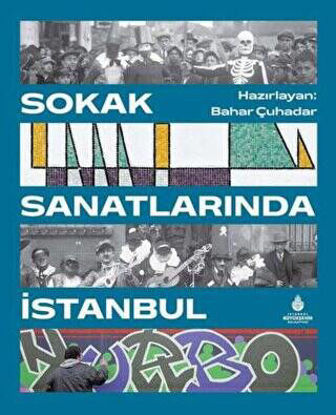 SOKAK SANATLARINDA İSTANBUL resmi