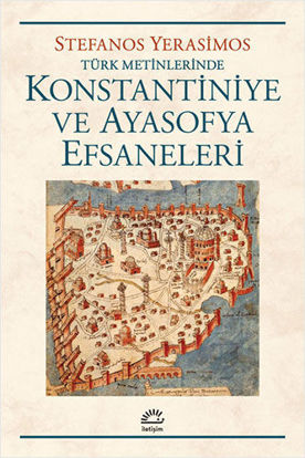 KOSTANTİNİYE VE AYASOFYA EFSAN resmi