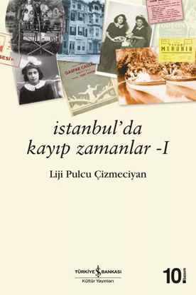 İSTANBUL'DA KAYIP ZAMANLAR-I- resmi