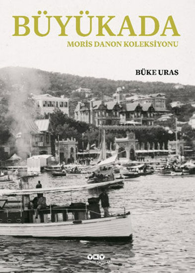 Büyükada - Moris Danon Koleksiyonu - Ciltli resmi