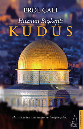 HÜZNÜN BAŞKENTİ KUDÜS resmi
