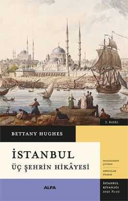 İSTANBUL ÜÇ ŞEHRİN HİKAYESİ  *CİLTLİ* resmi